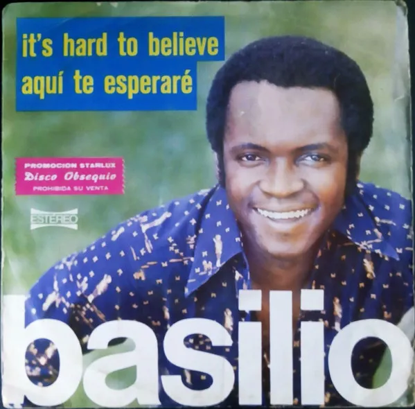 It's Hard To Believe / Aquí Te Esperaré