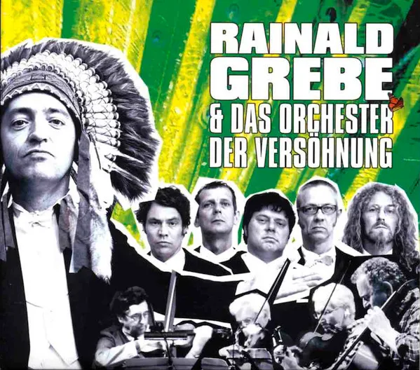 Rainald Grebe & Das Orchester Der