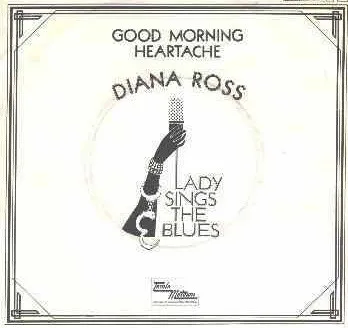 Good Morning Heartache / God Bless The Child