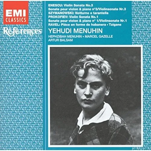 Enescu / Szymanowski / Prokofiev / Ravel / Menuhin