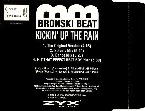 Kickin' Up The Rain / Hit That Perfect Beat Boy '95
