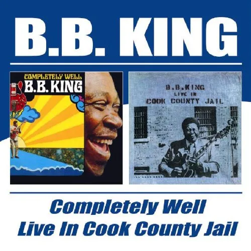 Completely Well / Live In Cook County Jail