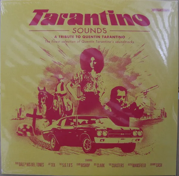 Tarantino Sounds - A Tribute To Quentin Tarantino - The Finest Selection Of Quentin Tarantino's Soundtracks (remastered)