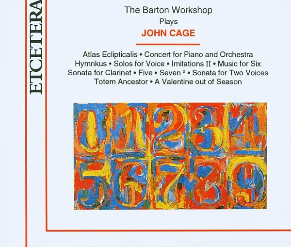 The Barton Workshop Plays John Cage