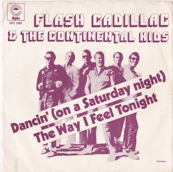 Dancin' (On A Saturday Night) / The Way I Feel Tonight