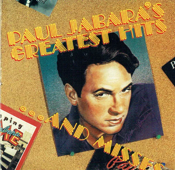 Paul Jabara's Greatest Hits ... And Misses