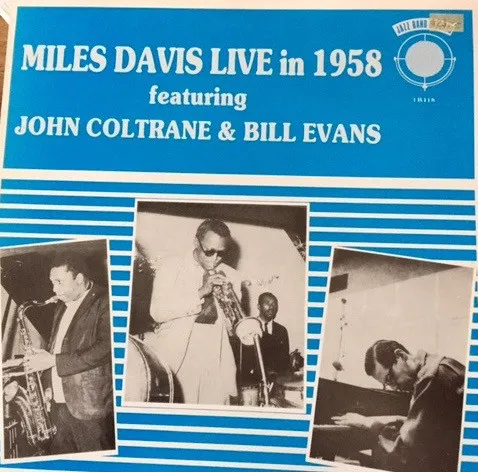 Miles Davis Live In 1958