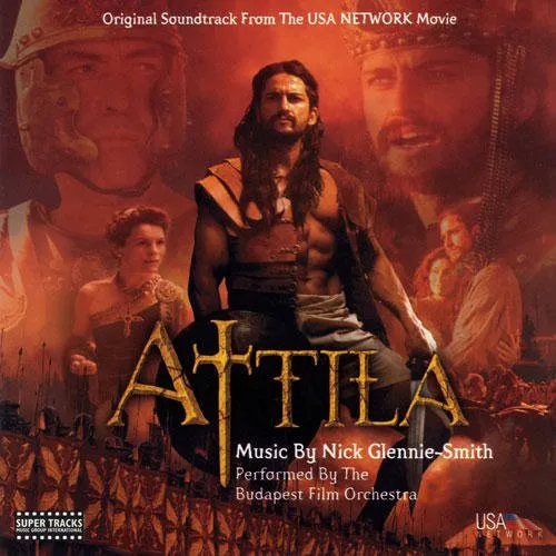 Attila (Original Soundtrack From The USA NETWORK Movie)