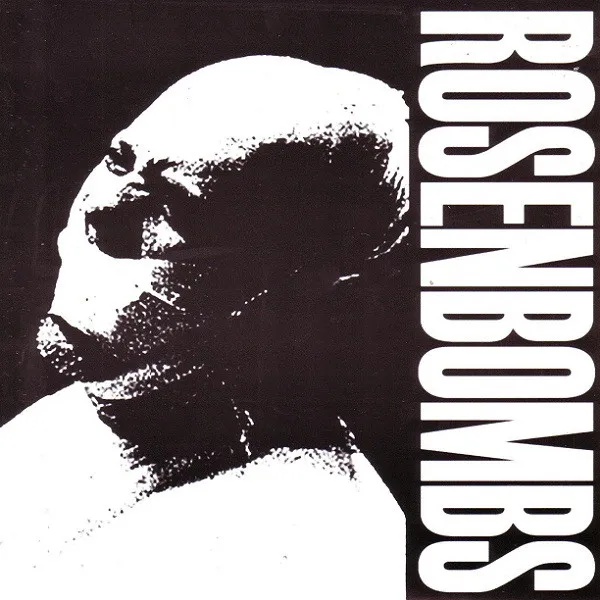 Rosenbombs