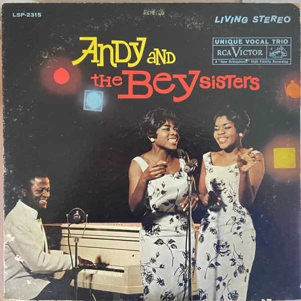 Andy And The Bey Sisters