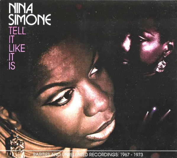 Tell It Like It Is - Rarities And Unreleased Recordings: 1967 - 1973