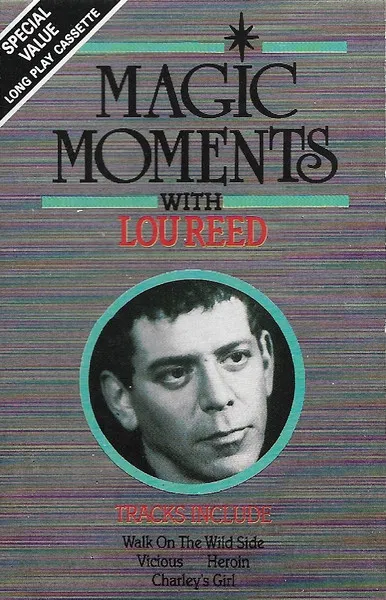 Magic Moments With Lou Reed