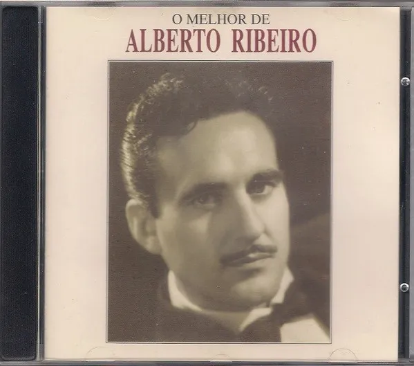 O Melhor De Alberto Ribeiro