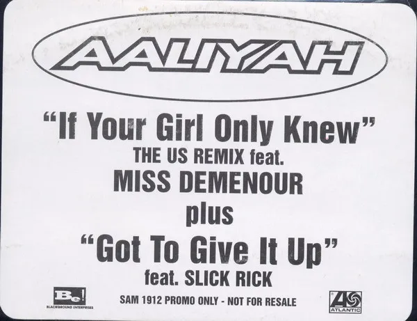If Your Girl Only Knew / Got To Give It Up