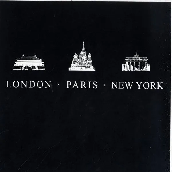London, Paris, New York