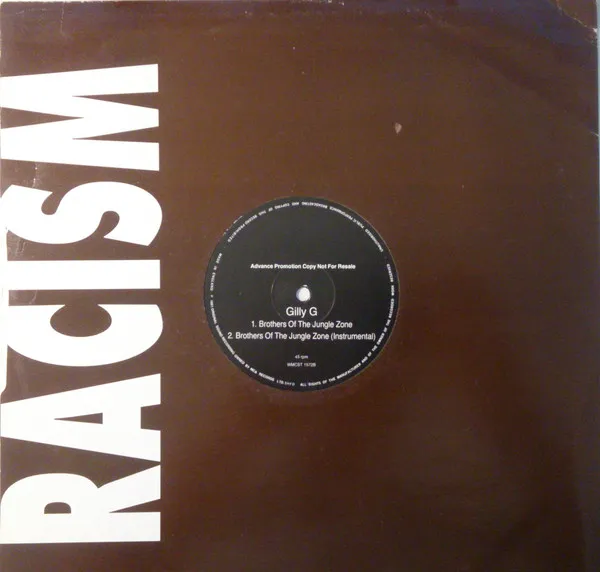 Racism / Brothers Of The Jungle Zone