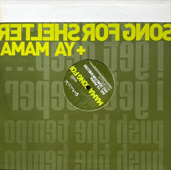 Song For Shelter + Ya Mama