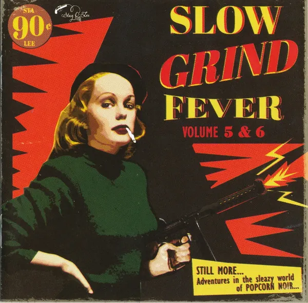 Slow Grind Fever 05+06