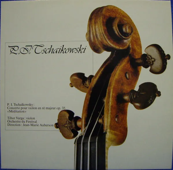 Concerto Pour Violon En Ré Majeur Op. 35 / «Méditation»