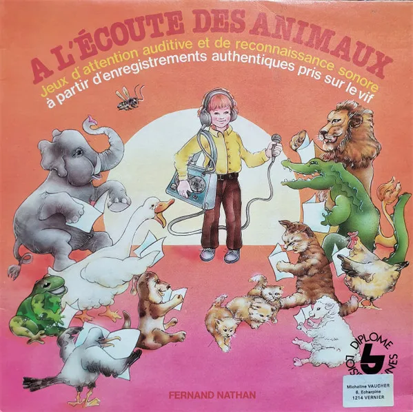 A L'Écoute Des Animaux