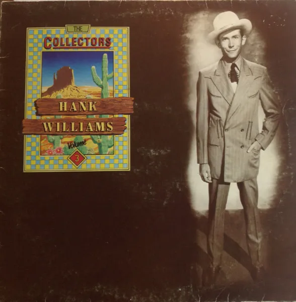 The Collector's Hank Williams Volume 3