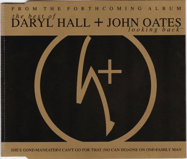 From The Forthcoming Album 'Looking Back: The Best Of Hall And Oates'