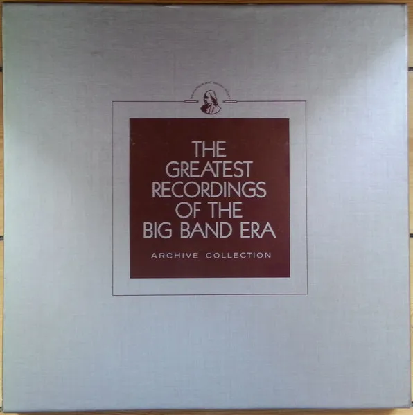 The Greatest Recordings Of The Big Band Era 1 / 2 / 3 / 4