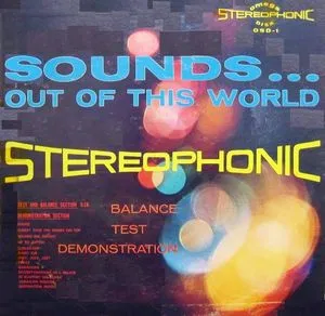 Sounds Out Of This World (Balance, Test, Demonstration)