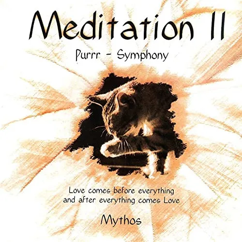 Meditation II - Purrr-Symphony