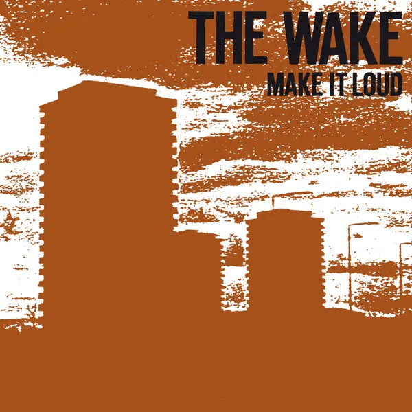Wake