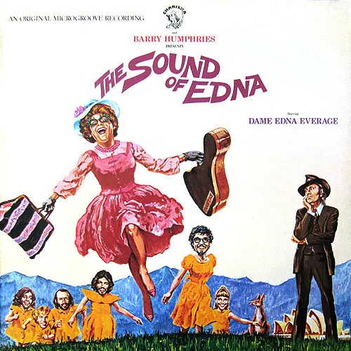 Barry Humphries Presents The Sound Of Edna