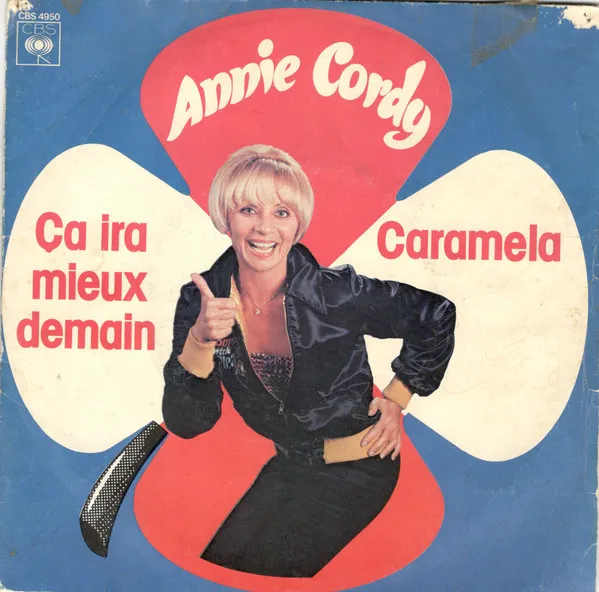 Ça Ira Mieux Demain / Caramela