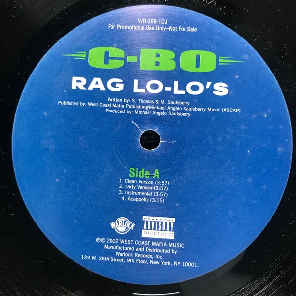 Rag Lo-Lo's / Let Me Ride