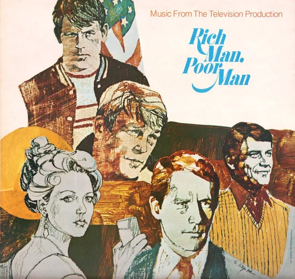 Rich Man, Poor Man (Music From The Television Production)