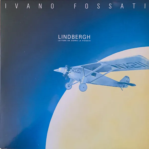 Lindbergh Lettere Da Sopra La Pioggia