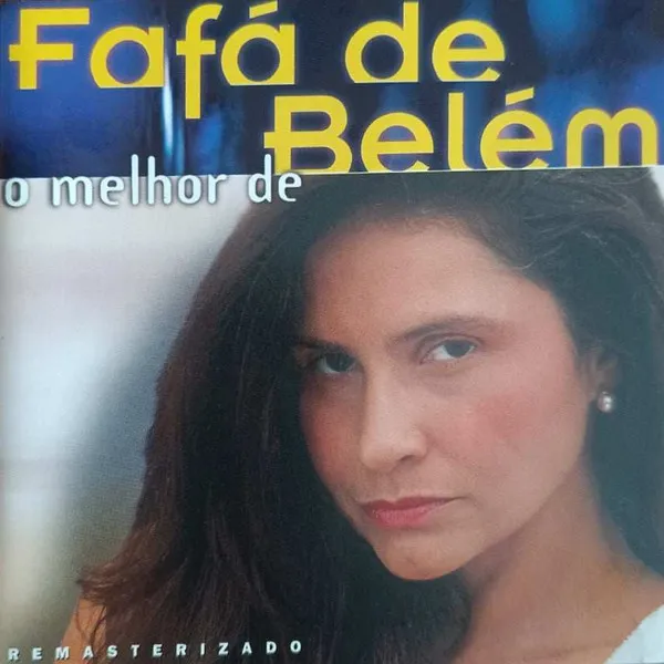 O Melhor De Fafá De Belém