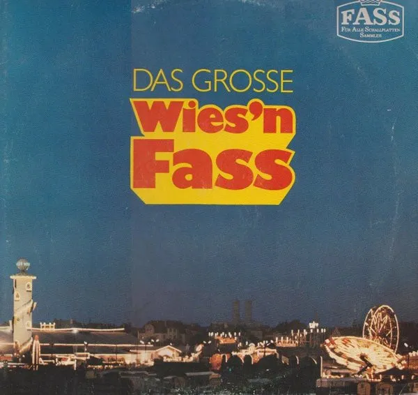 Das Große Wies'n Fass