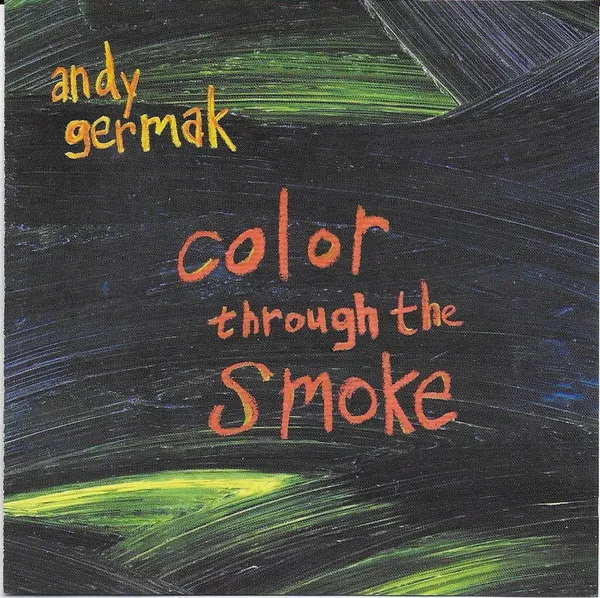 Color Through the Smoke