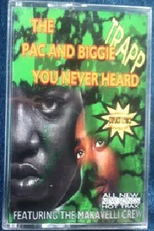 The Pac & Biggie You Never Heard