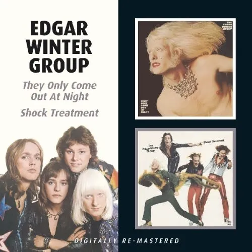 They Only Come Out At Night / Shock Treatment