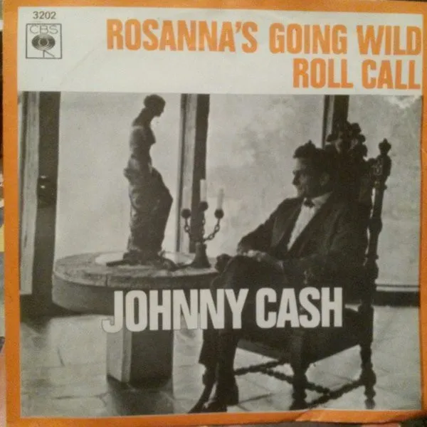 Rosanna's Going Wild / Roll Call