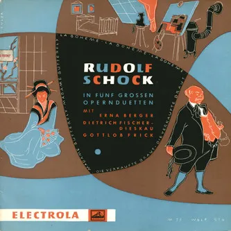 Rudolf Schock In Fünf Grossen Opernduetten