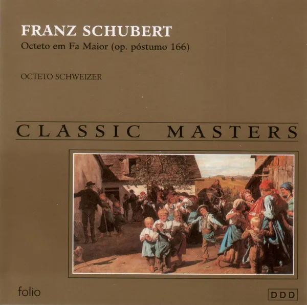 F. Schubert: Octeto Em Fa Maior (Op. Póstumo 166)