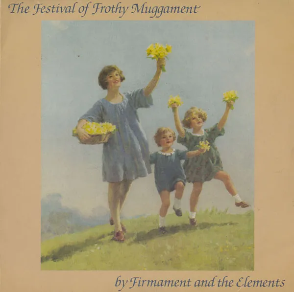 The Festival Of Frothy Muggament