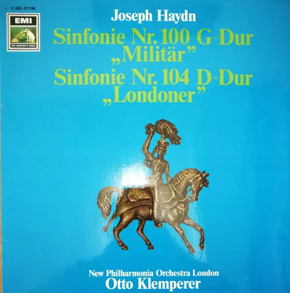 Sinfonie Nr. 100 G-Dur „Militär / Sinfonie Nr. 104 D-Dur „Londoner‟