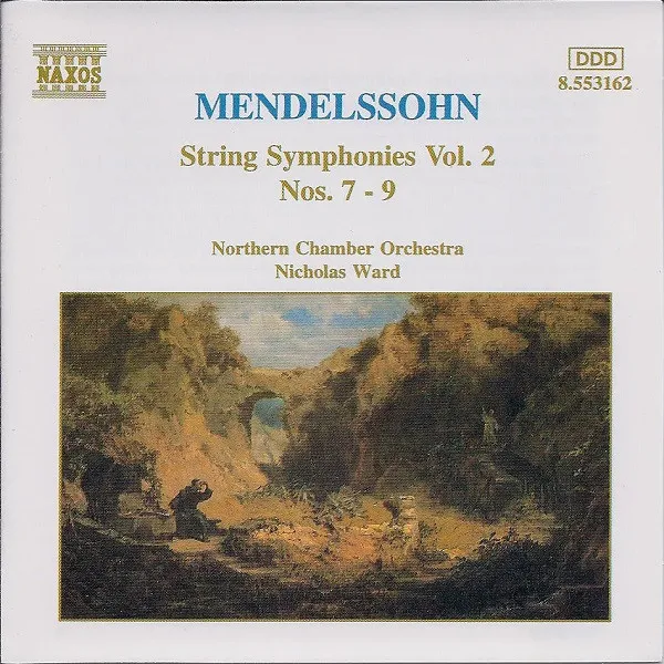 Mendelssohn: String Symphonies Vol. 2 Nos. 7-9