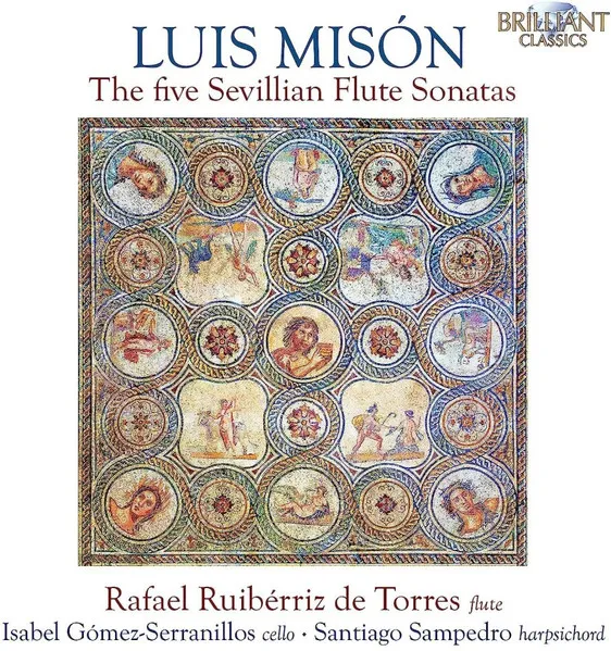 Luis Mison: the Five Sevillian Flute Sonatas