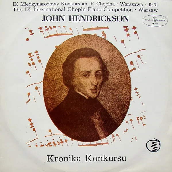 IX Międzynarodowy Konkurs Im. F. Chopina • Warszawa 1975 (The IX International Chopin Piano Competition • Warsaw) - Kronika Konkursu