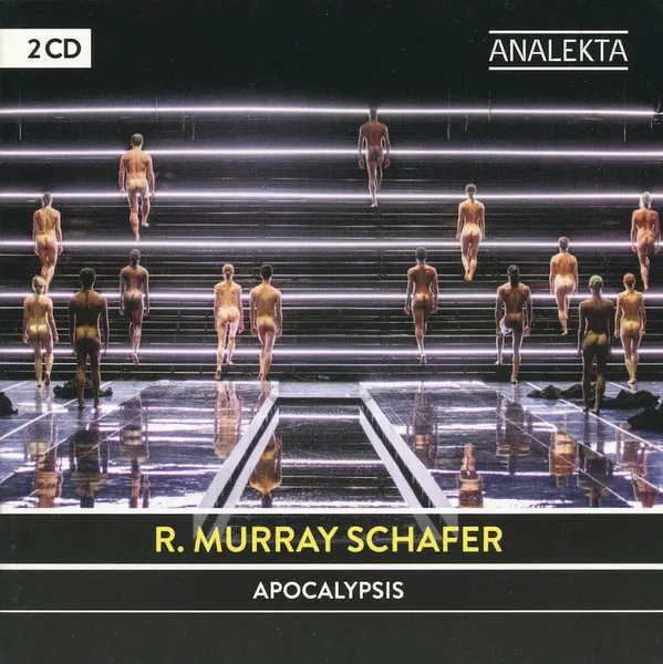 Apocalypsis. A Music-Theatre Work / Une Æuvre de Théâtre Musical