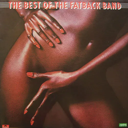 The Best Of The Fatback Band
